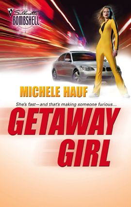Title details for Getaway Girl by Michele Hauf - Available